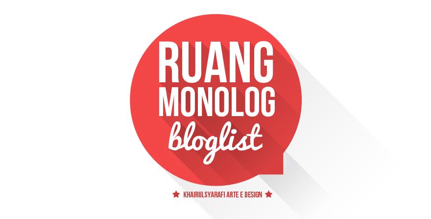 Bloglist Ruang Monolog